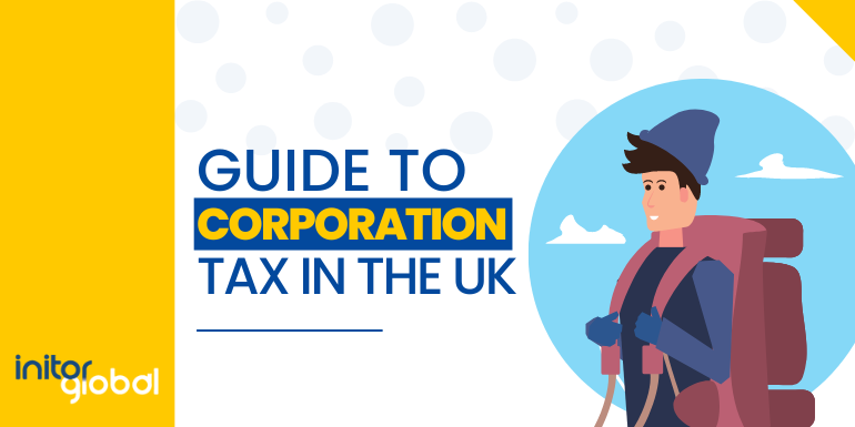 Guide to Corporation Tax in UK
